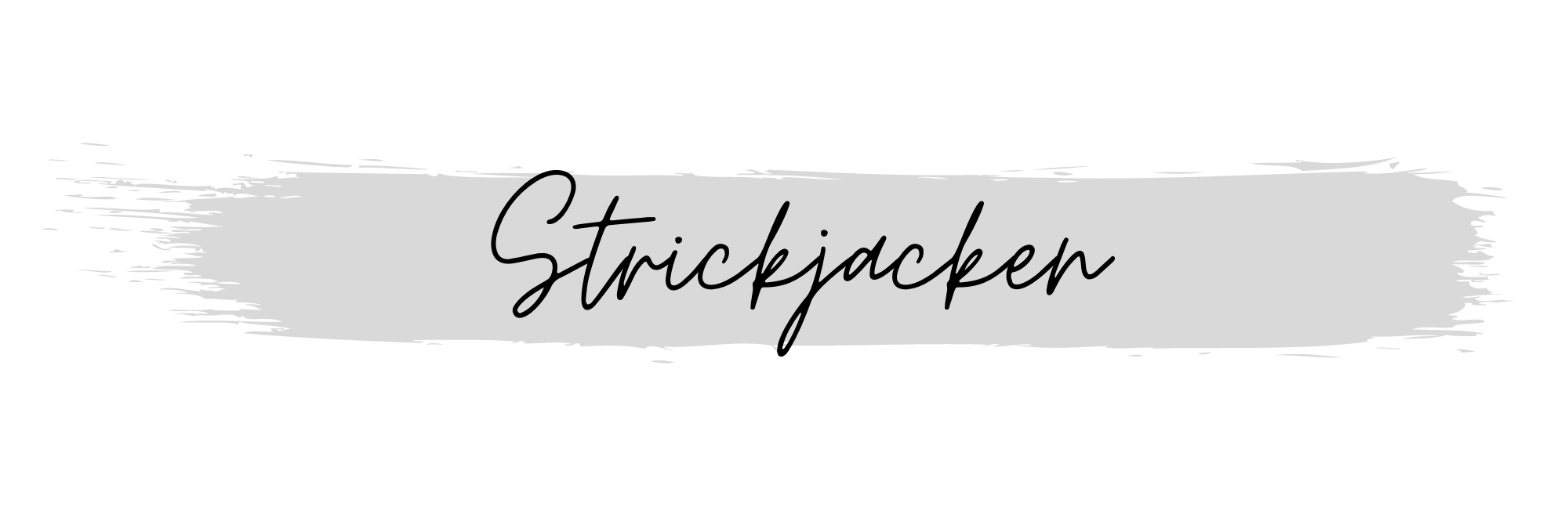 Strickjacken